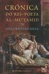 Cronica Do Rei Poeta Al-mu'tamid