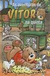 Aventuras De Vitor Na Quinta, As