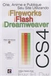 Crie Anime Publique Seu Site Utilizando Fireworks Flash Dreamweaver Cs4