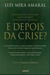 E Depois Da Crise