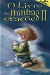 Livro Das Minhas Oracoes, O Vol2