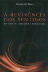 Revivencia Dos Sentidos, A