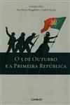 5 De Outibro E A Primeira Republica, O