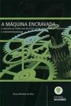 Maquina Encravada, A