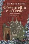 Vermelho E O Verde, O