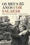 Meus 35 Anos Com Salazar, Os