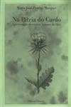 Na Patria Do Cardo