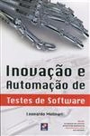 Inovacao E Automacao De Testes De Software