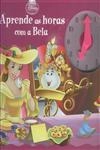 Aprende As Horas Com A Bela