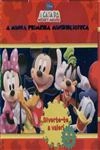 Minha Primeira Minibiblioteca Mickey, A