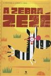 Zebra Zeze, A