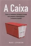 Caixa, A