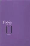 Fobia