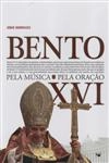 Bento Xvi Pela Musica Pela Oracao