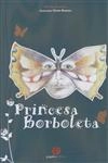 Princesa Borboleta