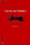Gente Da Mentira