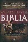 Batalhas Da Biblia, As