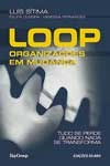 Loop Organizacoes Em Mudanca