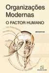Organizacoes Modernas O Factor Humano