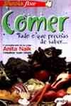 Comer Tudo O Que Precisas De Saber