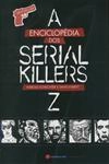 Enciclopedia Dos Serial Killers, A