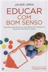 Educar Com Bom Senso