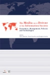 The Media As A Driver Of The Information Society
