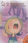 Se Te Perderes