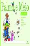 Palmo E Meio 4/5 Anos