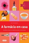 Farmacia Em Casa, A