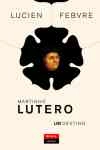 Martinho Lutero Um Destino