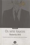 Sete Loucos, Os