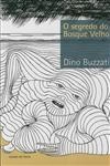 Segredo Do Bosque Velho, O