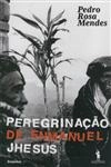 Peregrinacao De Enmanuel Jhesus