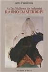 Dez Mulheres Do Industrial Rauno Ramekorpi