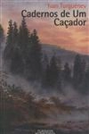 Cadernos De Um Cacador