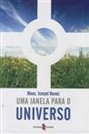 Janela Para O Universo, Uma