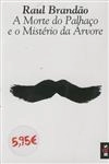 Morte Do Palhaco E O Misterio Da Arvore, A