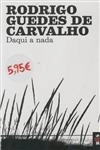 Daqui A Nada