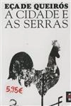 Cidade E As Serras, A