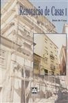 Renovacao De Casas Vol1