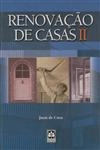 Renovacao De Casas Vol2