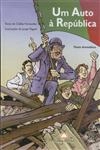 Auto A Republica, Um