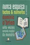Nunca Esqueca Factos E Numeros