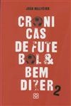 Cronicas De Futebol E Bem Dizer Vol2
