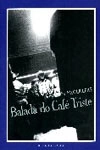 Balada Do Cafe Triste, A