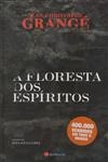 Floresta Dos Espiritos, A