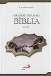 Grandes Temas Da Biblia Vol1