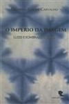 Imperio Da Imagem Luzes E Sombras Do Japao, O