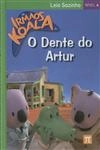 Irmaos Koala O Dente Do Artur, Os